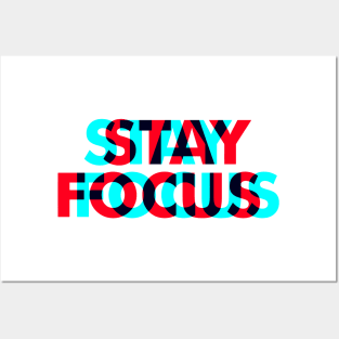 Duotone Stay Focus Posters and Art